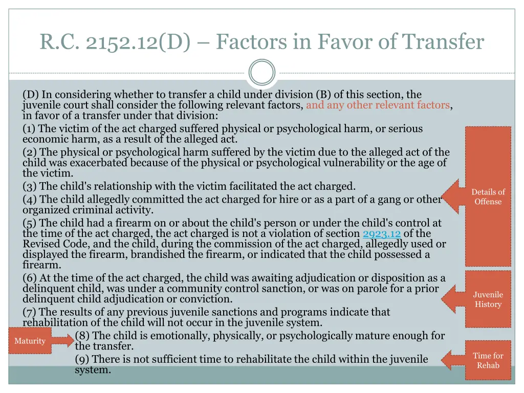 r c 2152 12 d factors in favor of transfer