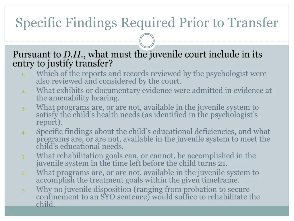 specific findings required prior to transfer 2