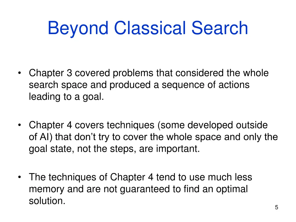 beyond classical search