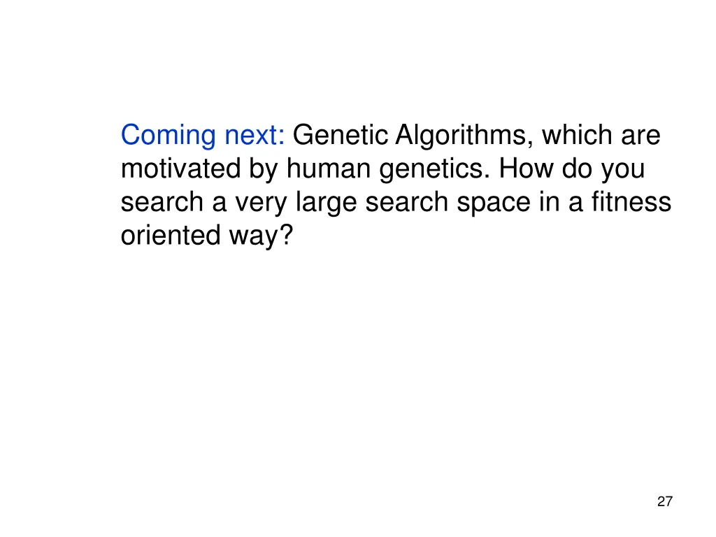 coming next genetic algorithms which