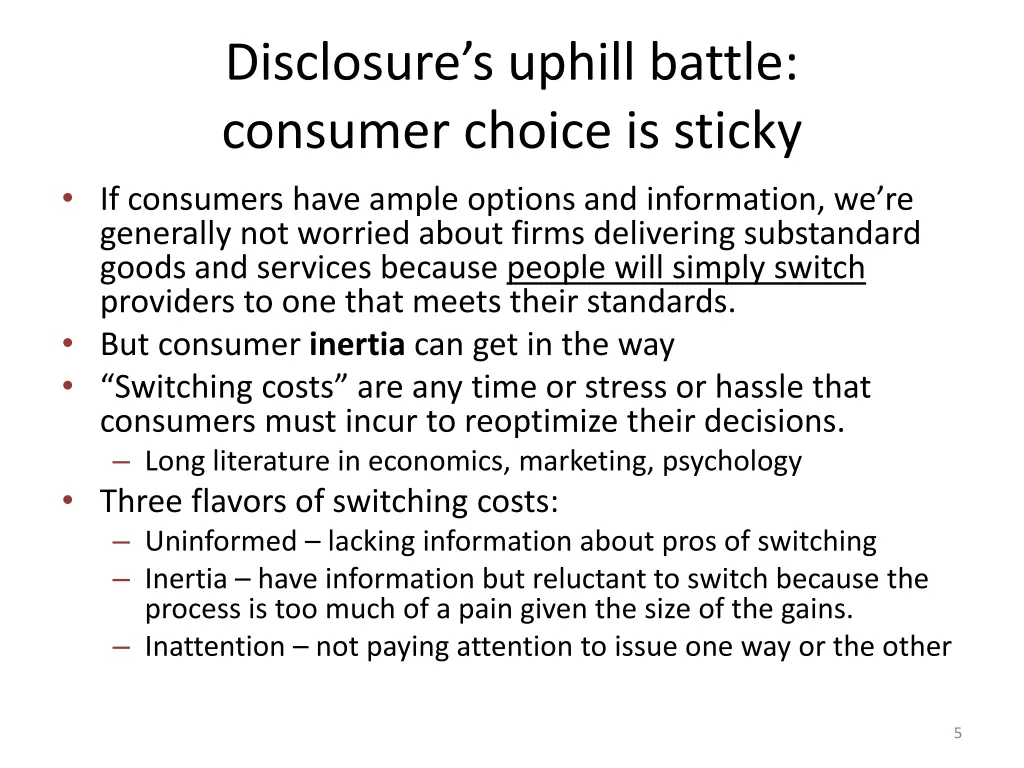 disclosure s uphill battle consumer choice