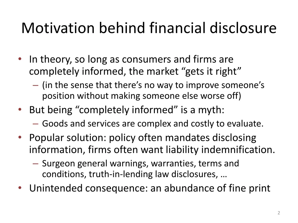 motivation behind financial disclosure