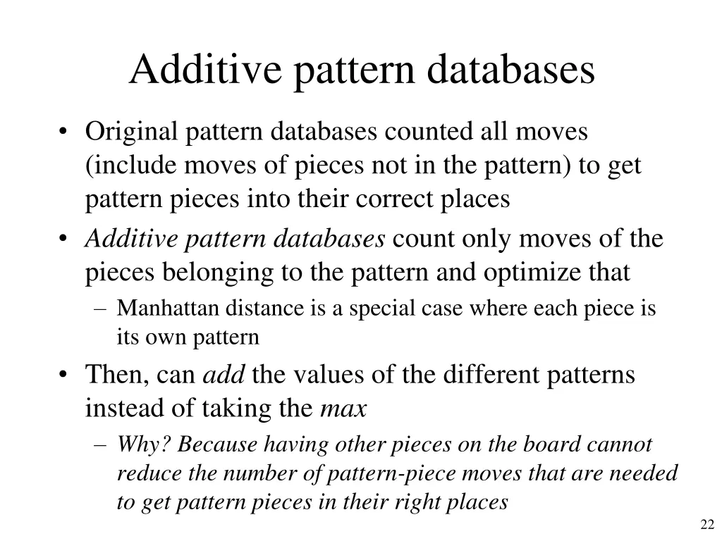 additive pattern databases