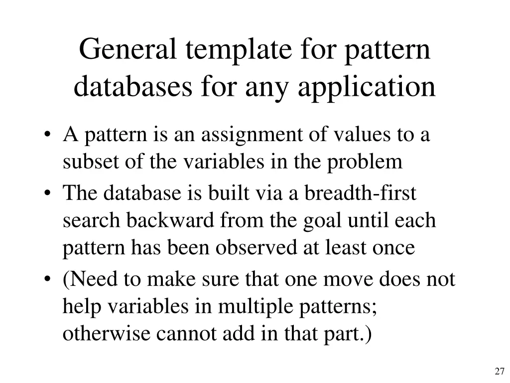 general template for pattern databases