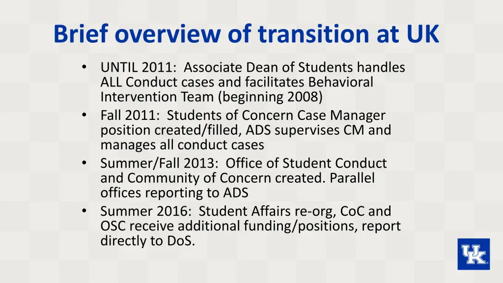 brief overview of transition at uk