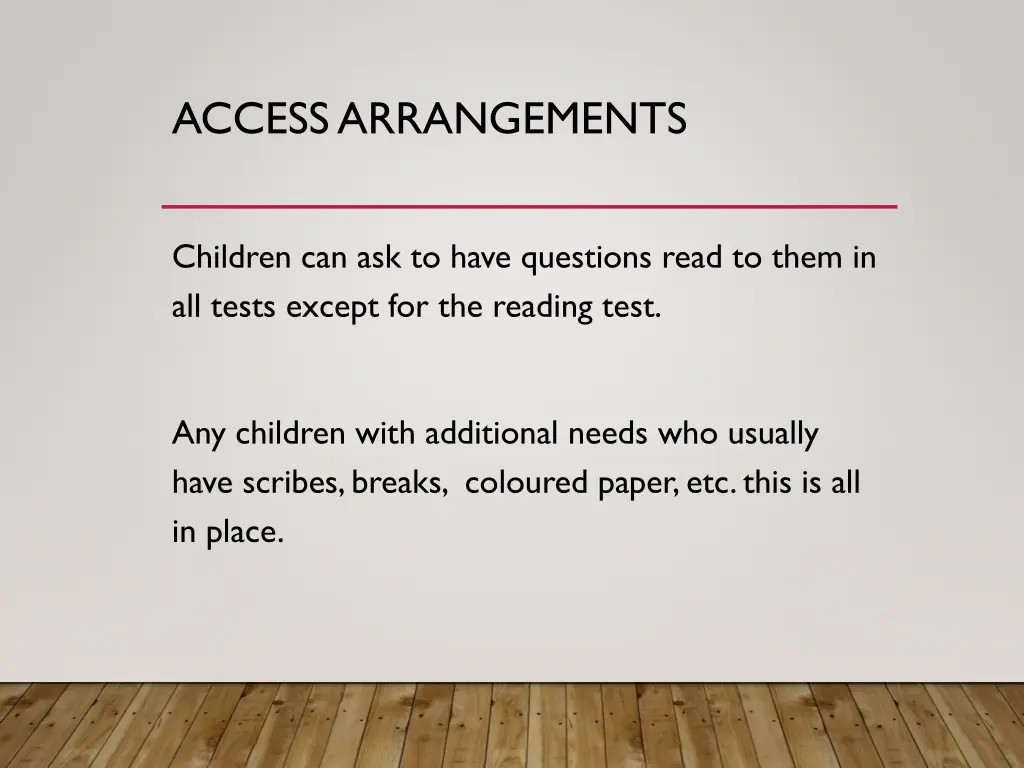 access arrangements