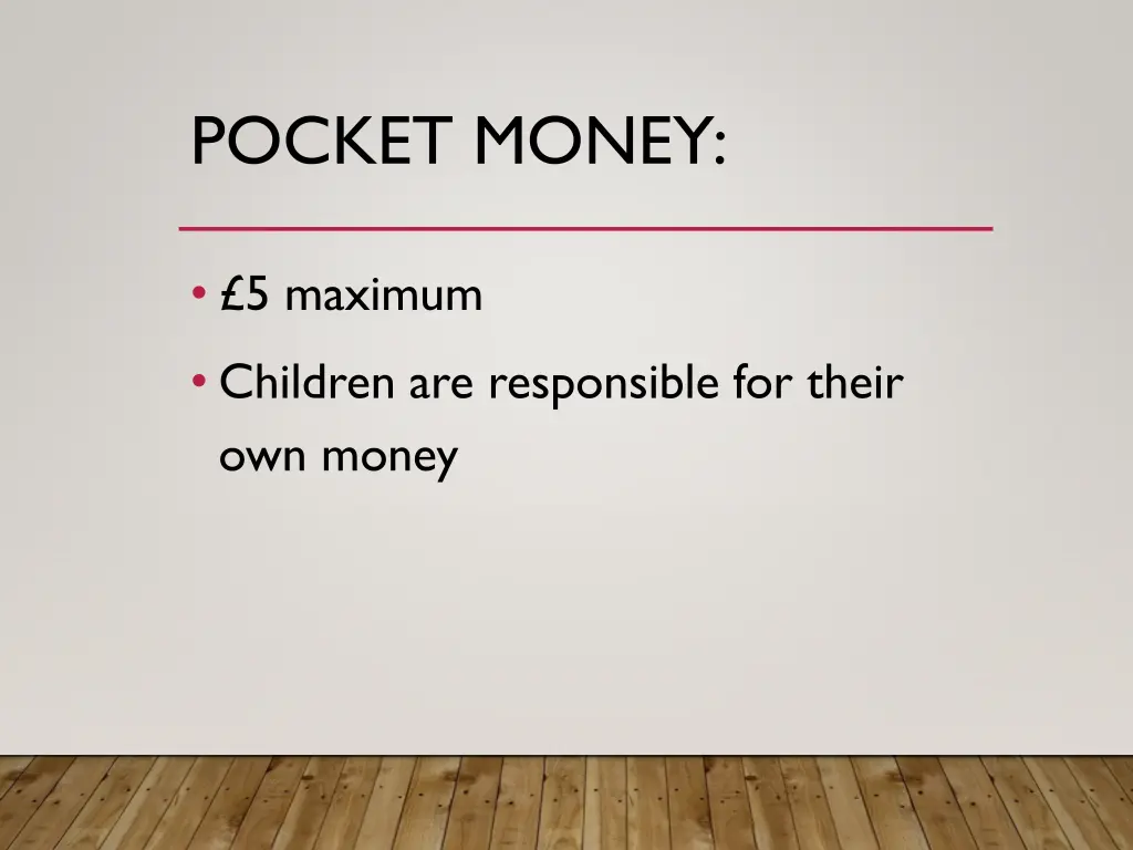 pocket money