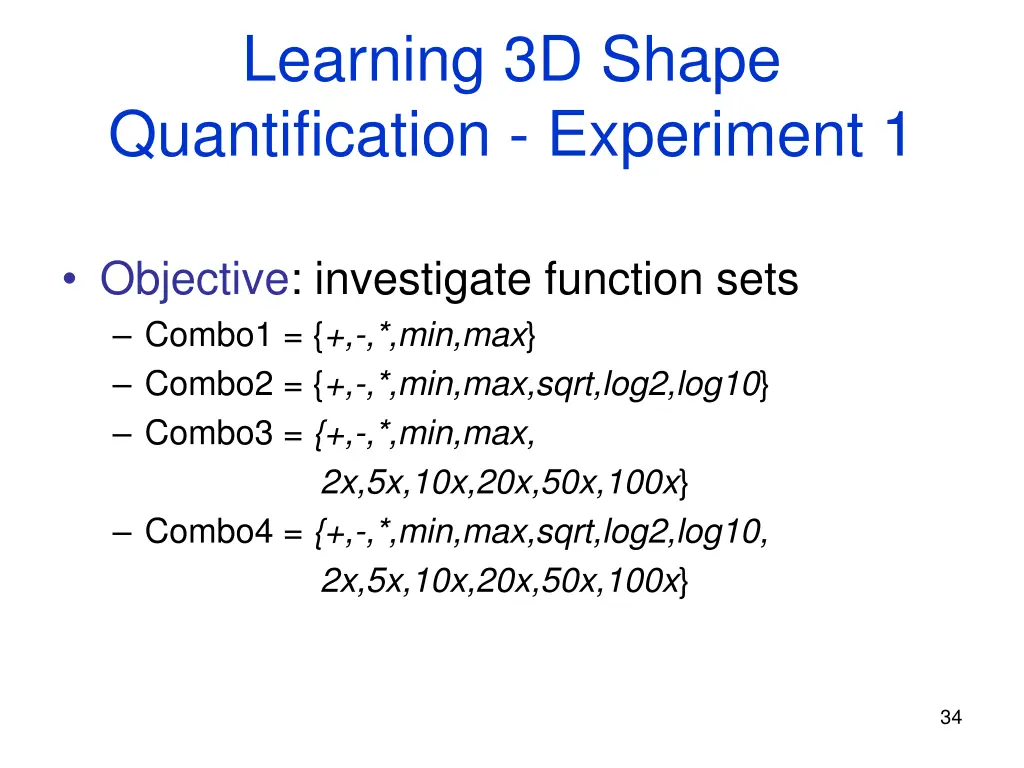 learning 3d shape quantification experiment 1