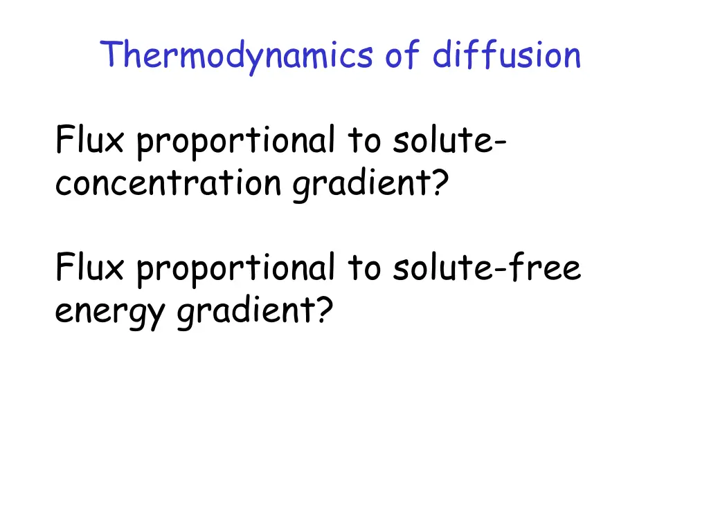 thermodynamics of diffusion