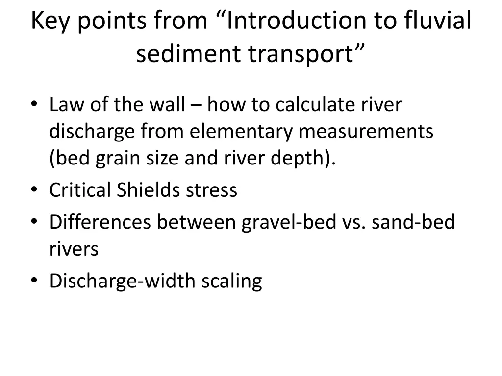 key points from introduction to fluvial sediment 1