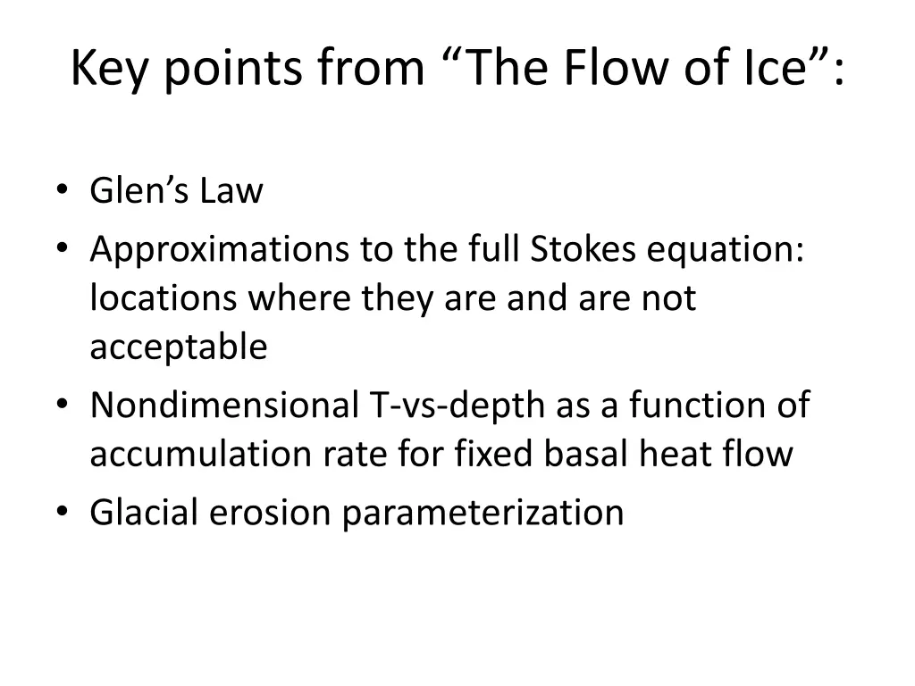 key points from the flow of ice