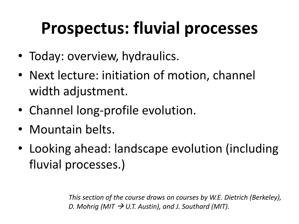 prospectus fluvial processes