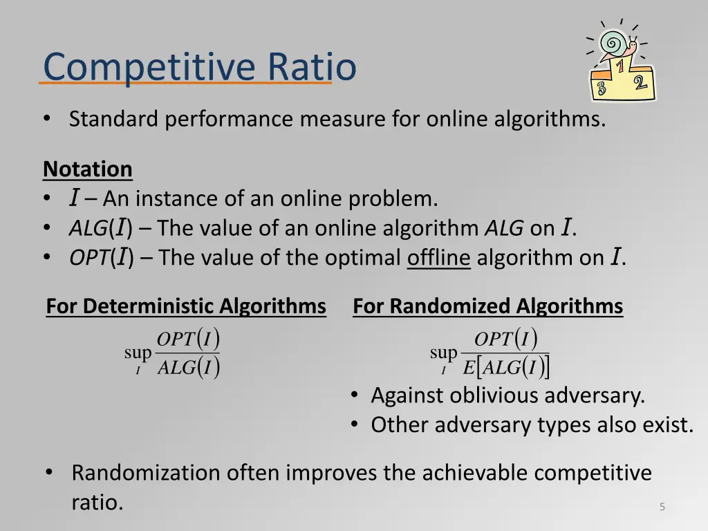 competitive ratio