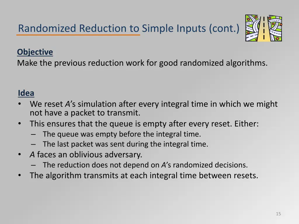 randomized reduction to simple inputs cont