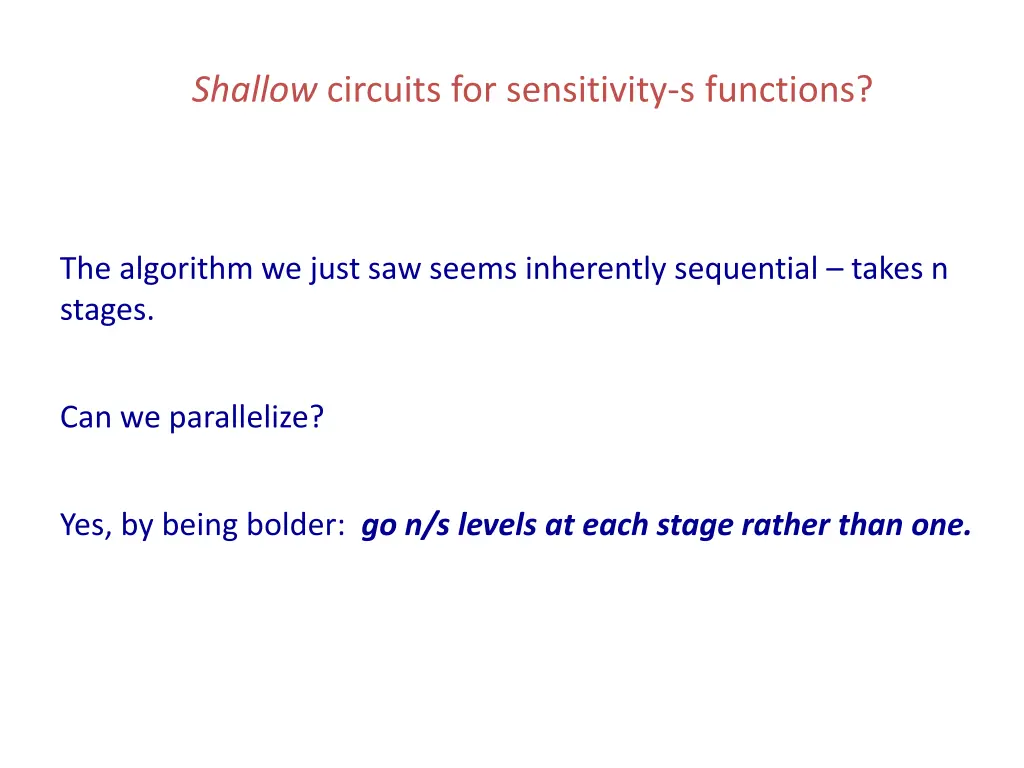 shallow circuits for sensitivity s functions