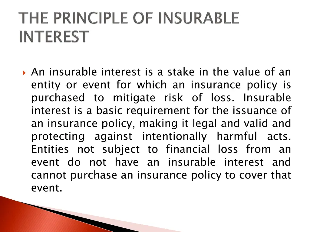 an insurable interest is a stake in the value