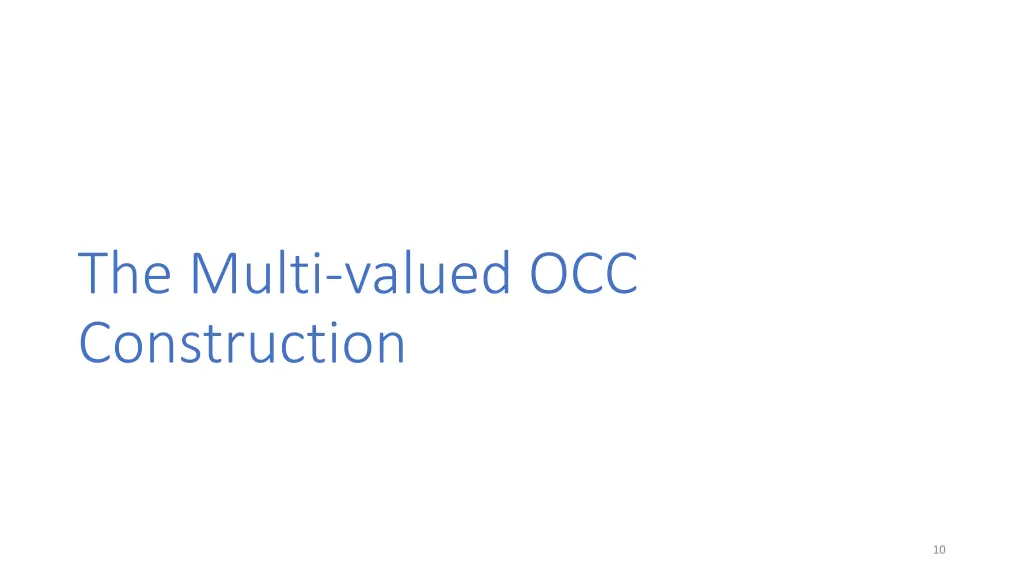 the multi valued occ construction