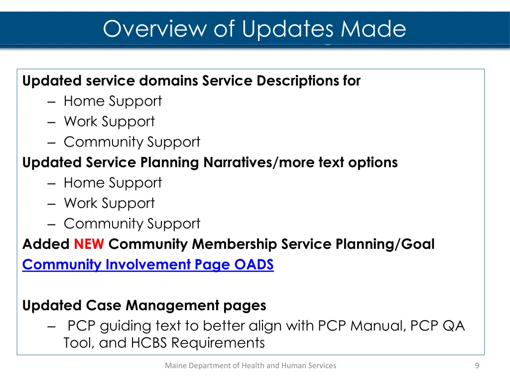 overview of the changes made overview of updates