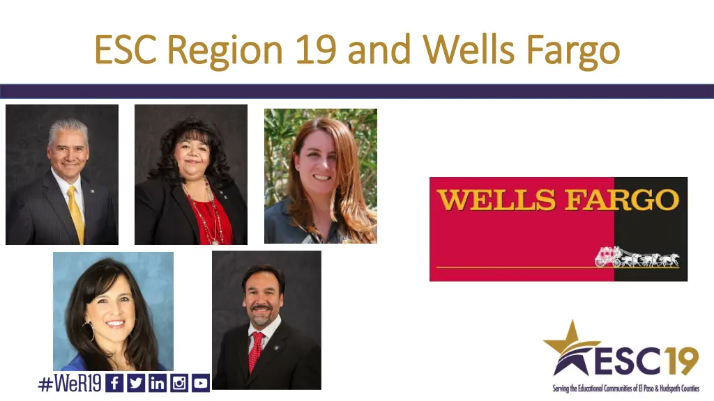 esc region 19 and wells fargo esc region 10