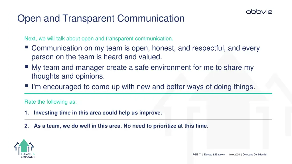 open and transparent communication