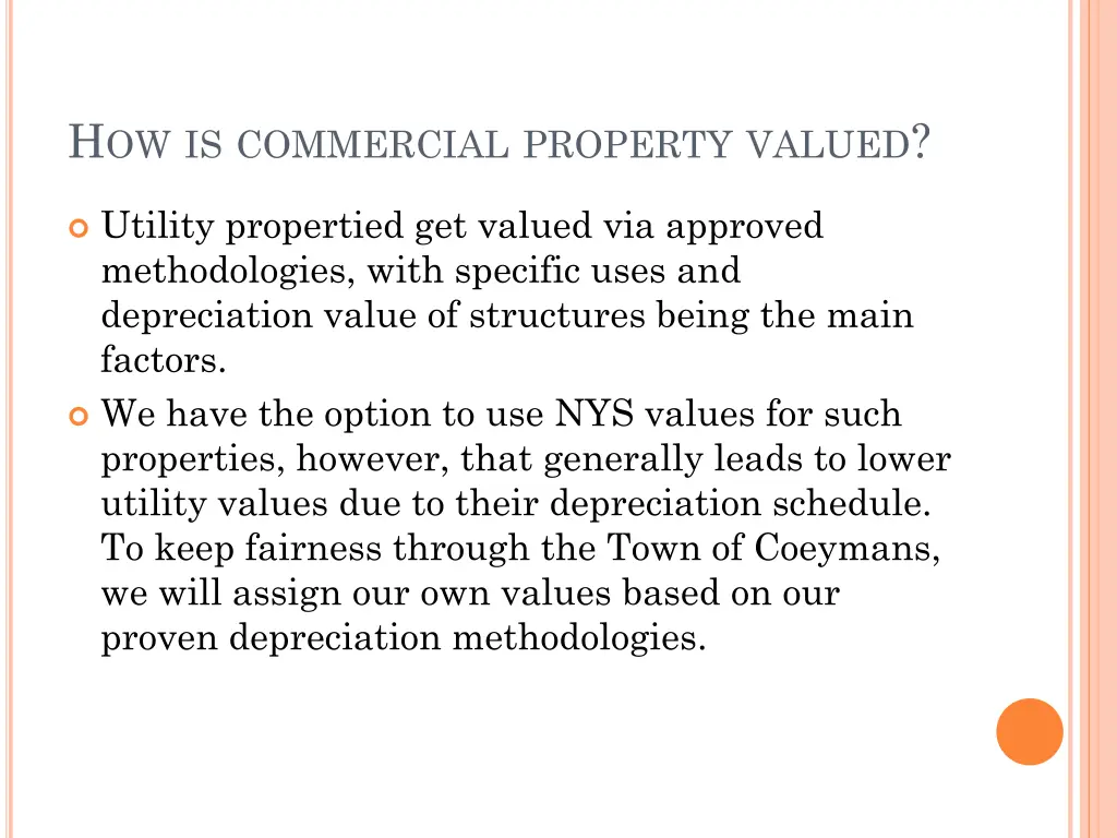 h ow is commercial property valued 1