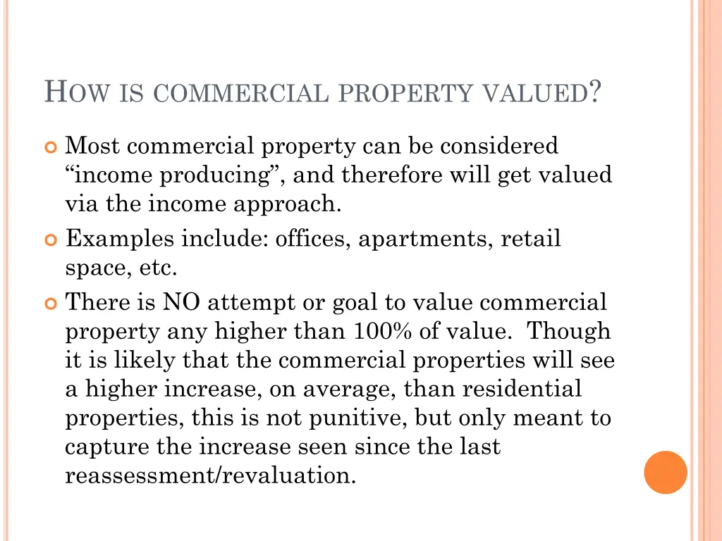 h ow is commercial property valued