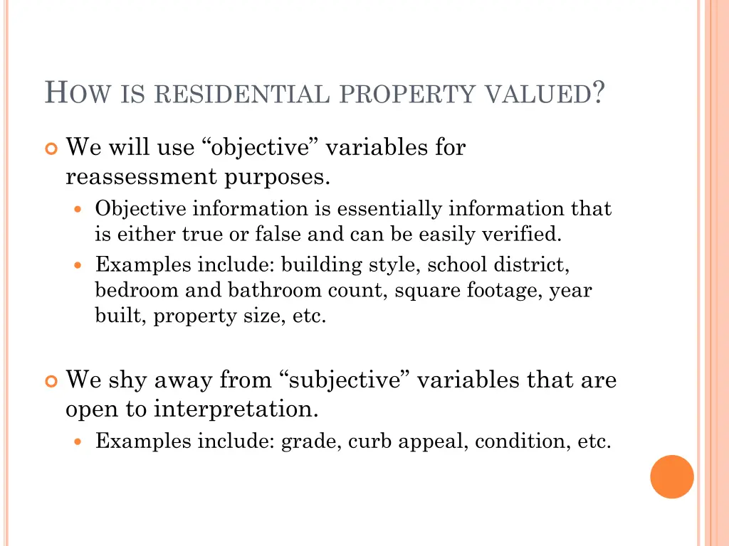 h ow is residential property valued 1