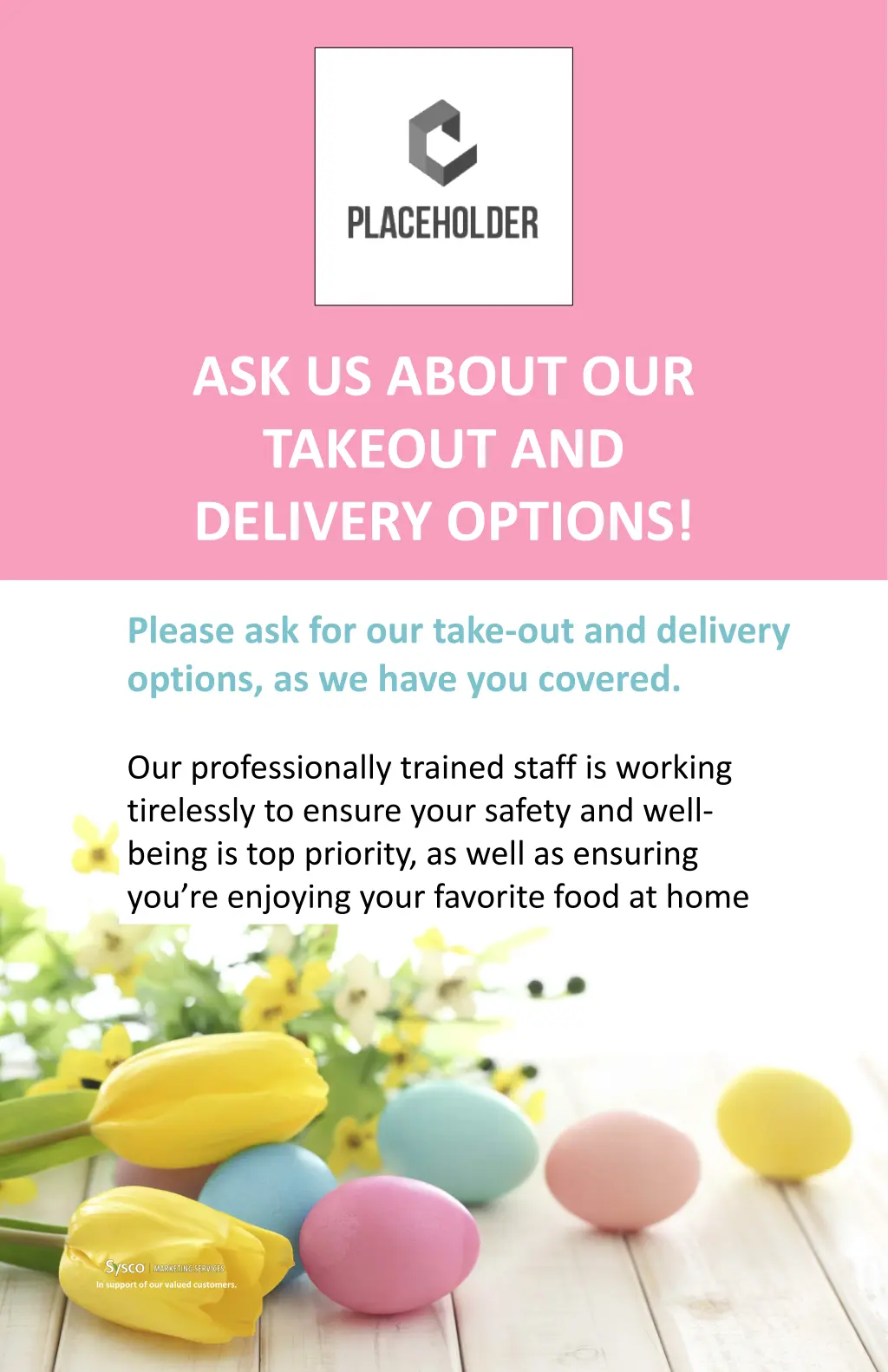 ask us about our takeout and delivery options 1