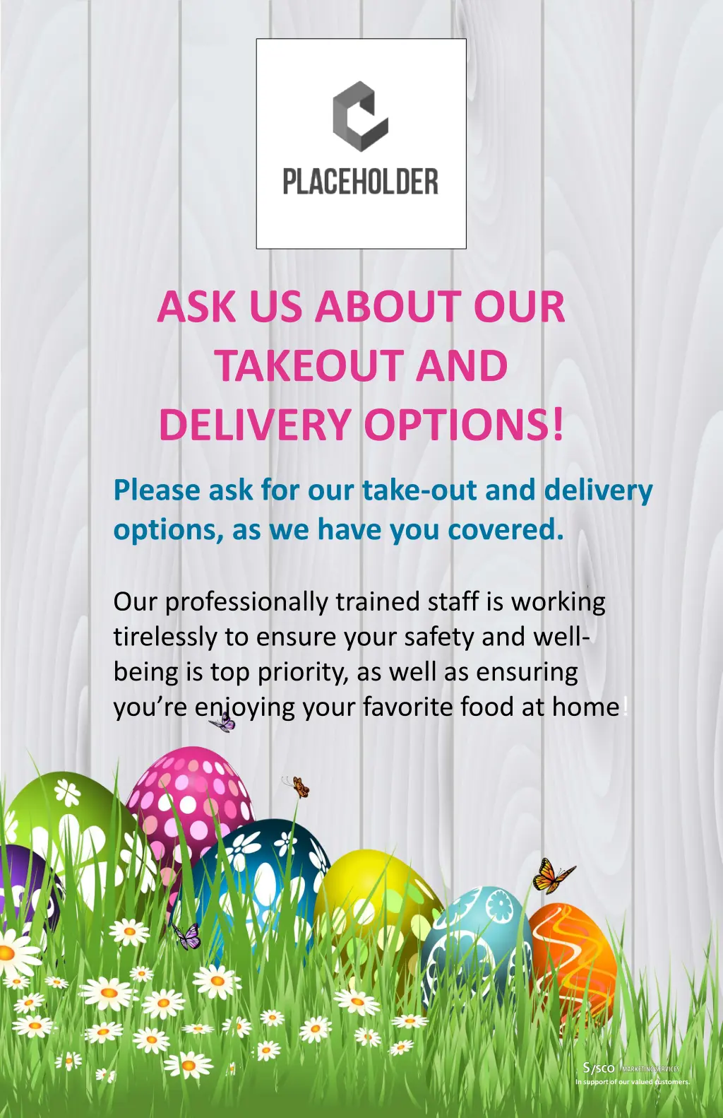 ask us about our takeout and delivery options 3