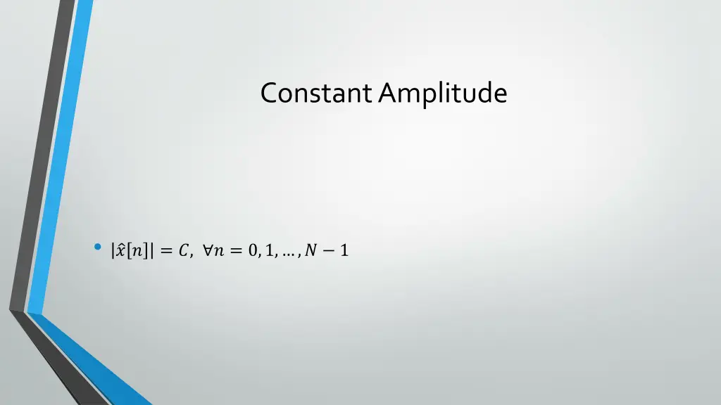 constant amplitude