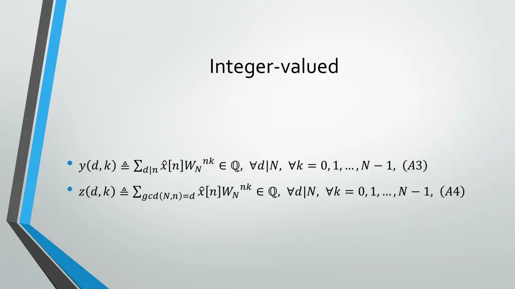 integer valued 1