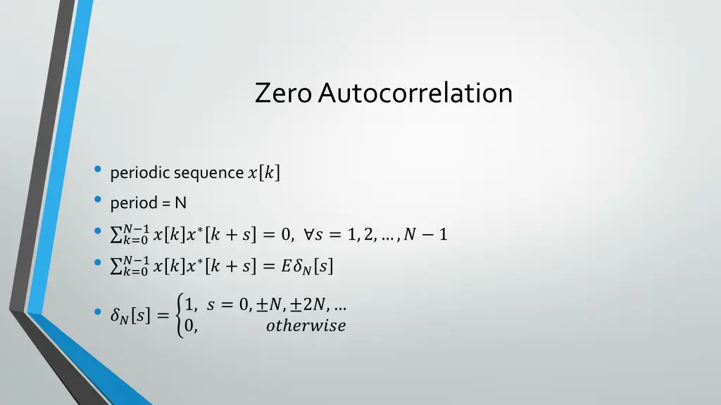 zero autocorrelation