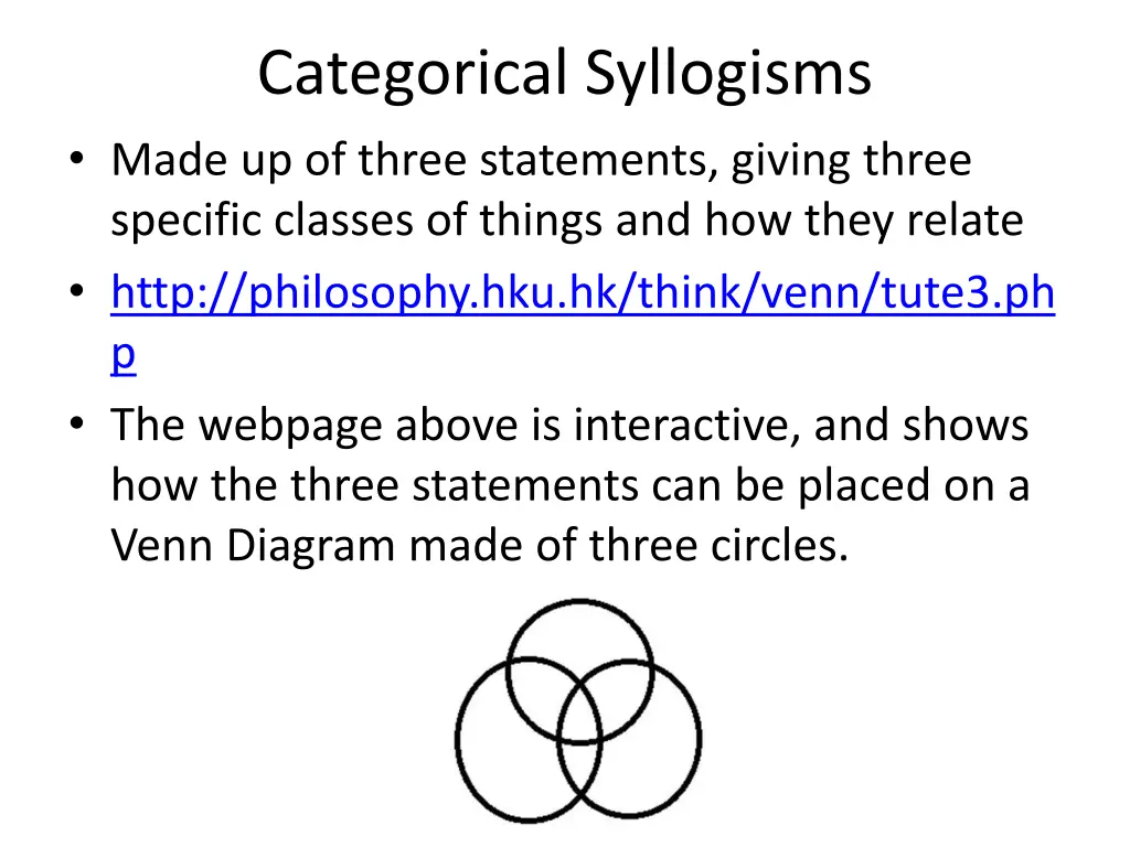 categorical syllogisms made up of three