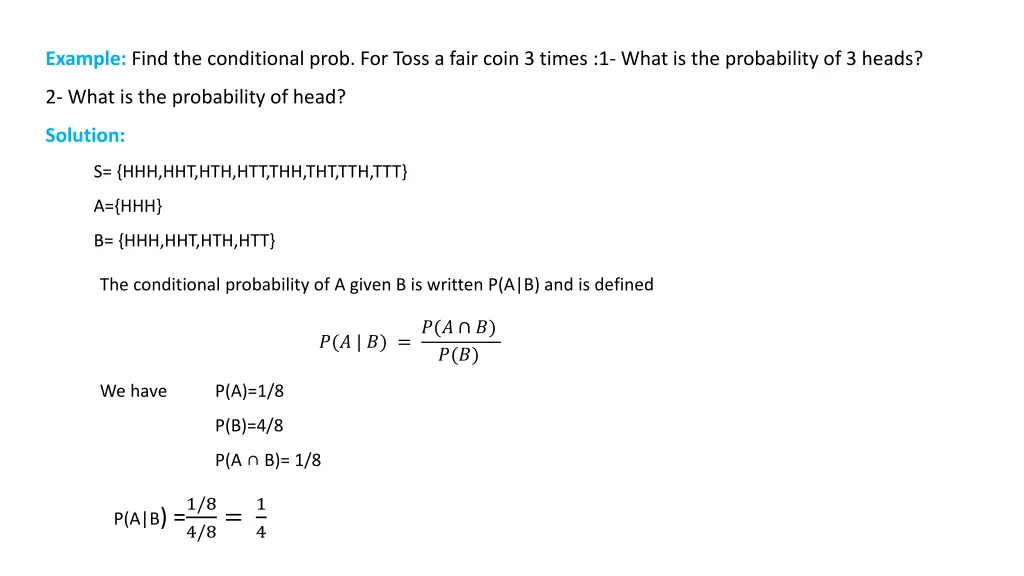 example find the conditional prob for toss a fair