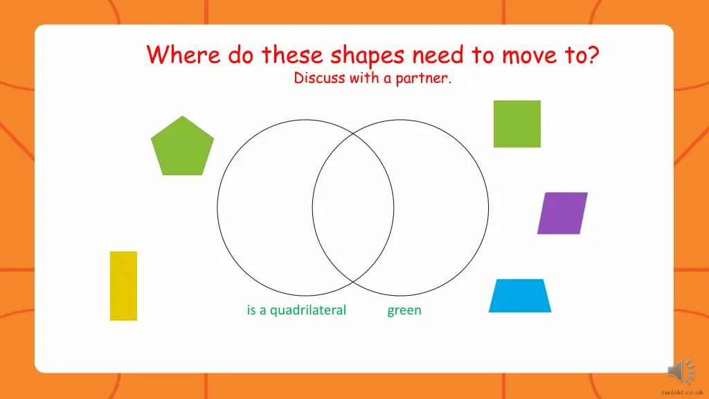 where do these shapes need to move to discuss 2