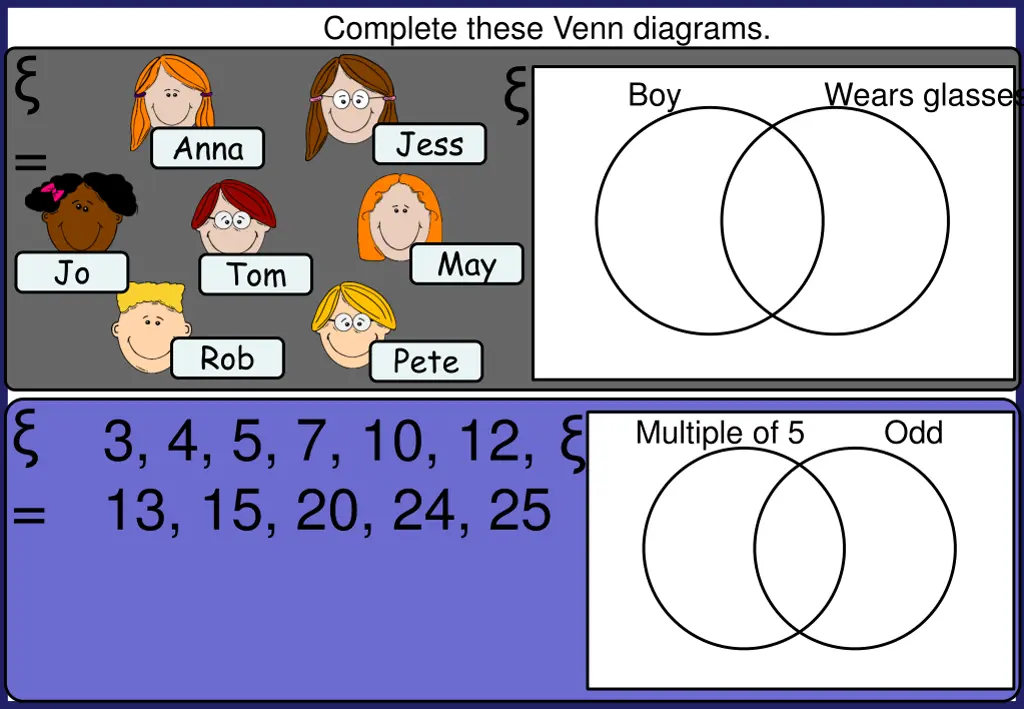 complete these venn diagrams