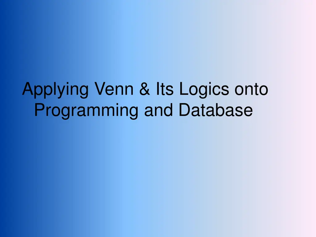 applying venn its logics onto programming