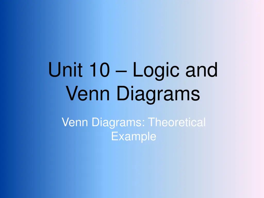 unit 10 logic and venn diagrams 4