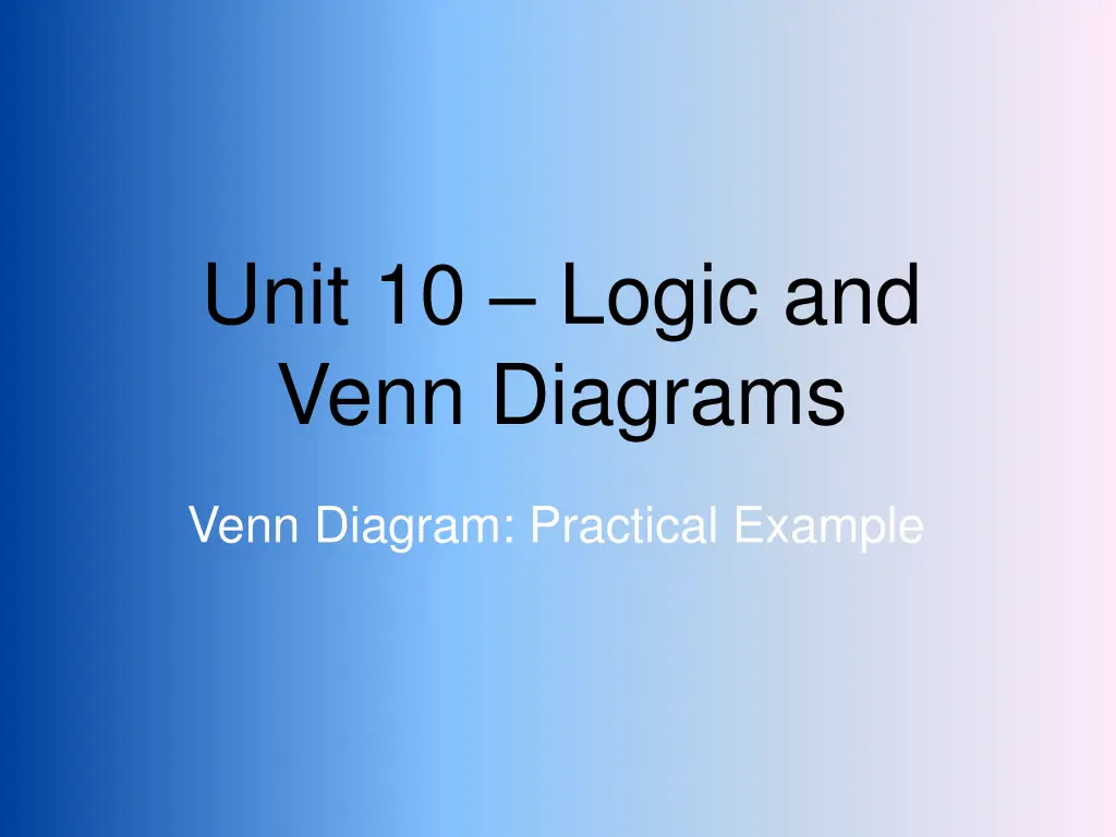 unit 10 logic and venn diagrams 5