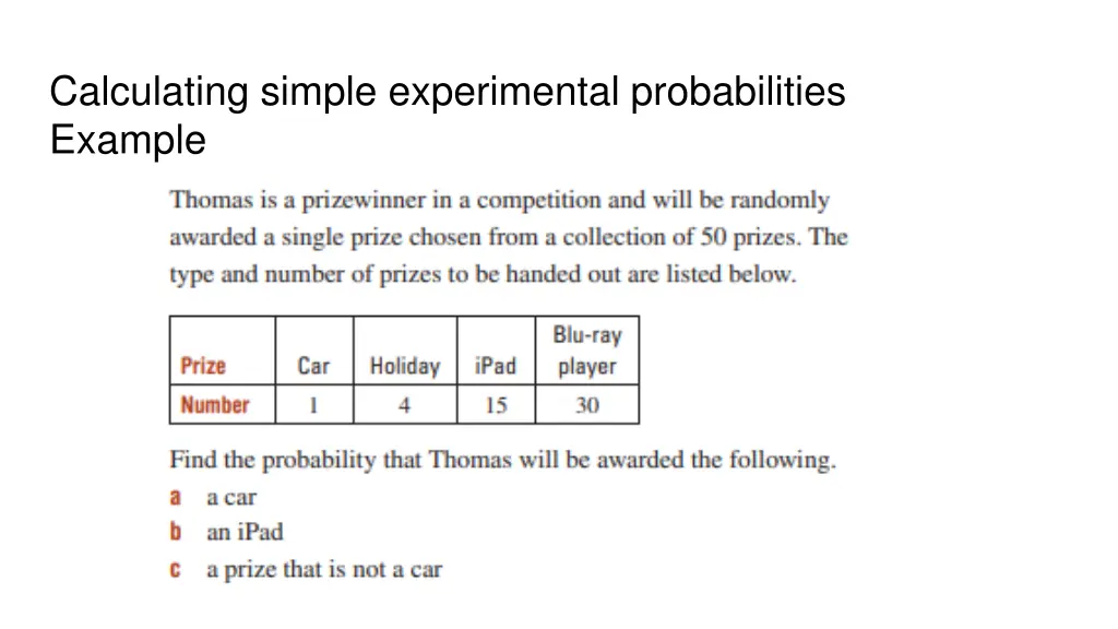 calculating simple experimental probabilities 1