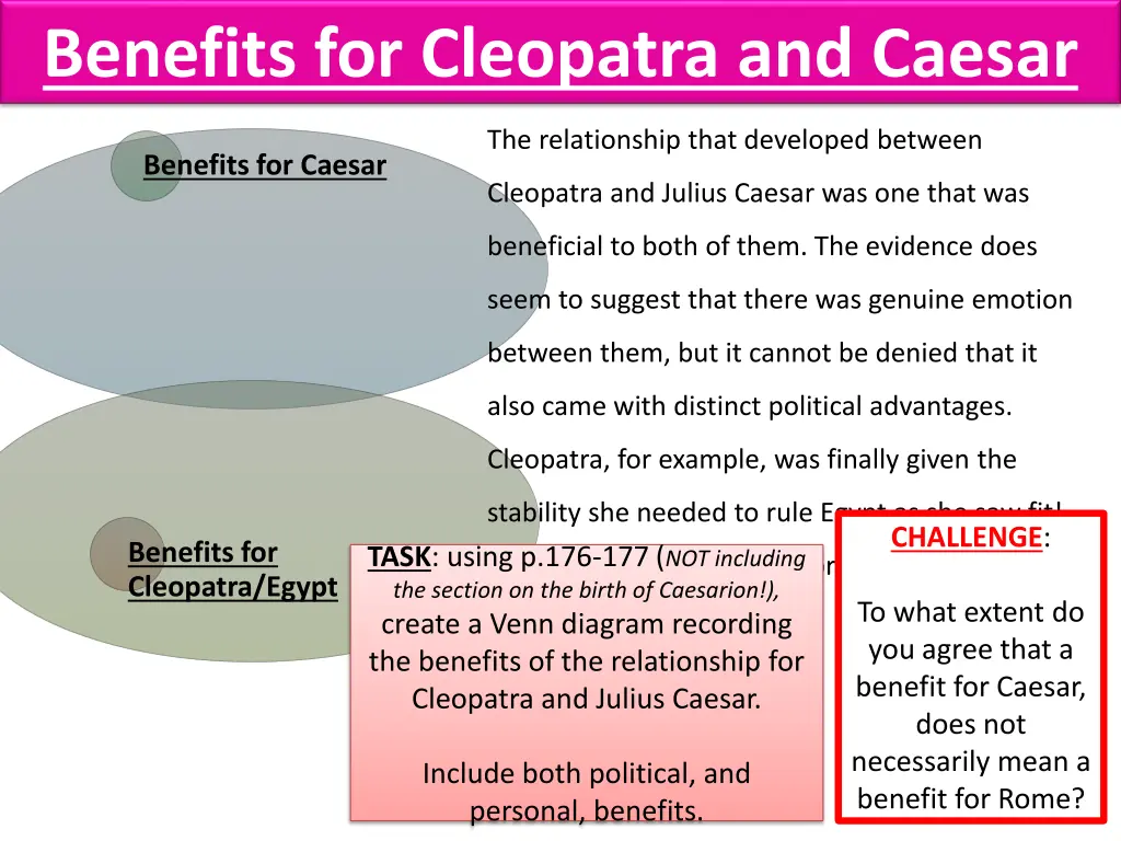 benefits for cleopatra and caesar