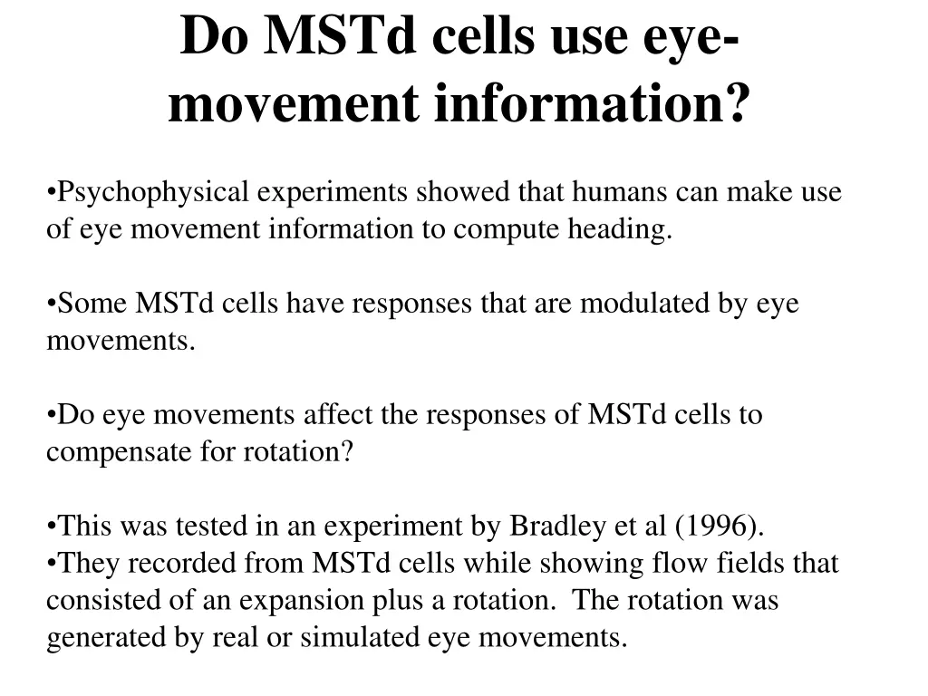 do mstd cells use eye movement information