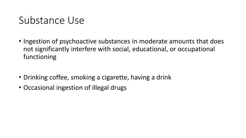 substance use