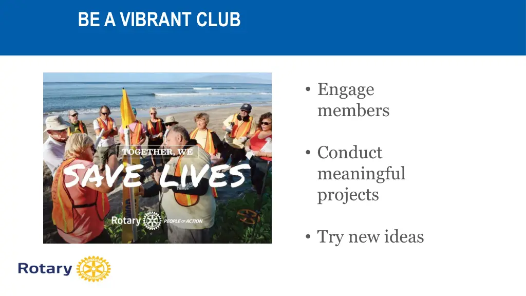 be a vibrant club