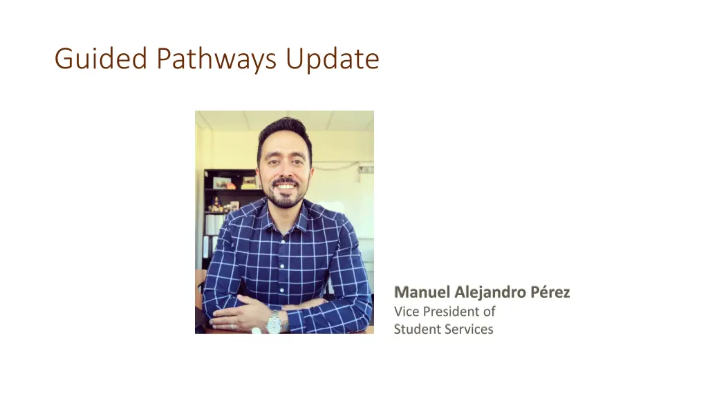 guided pathways update