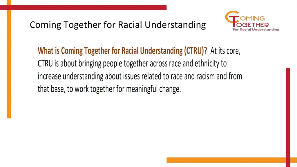 coming together for racial understanding