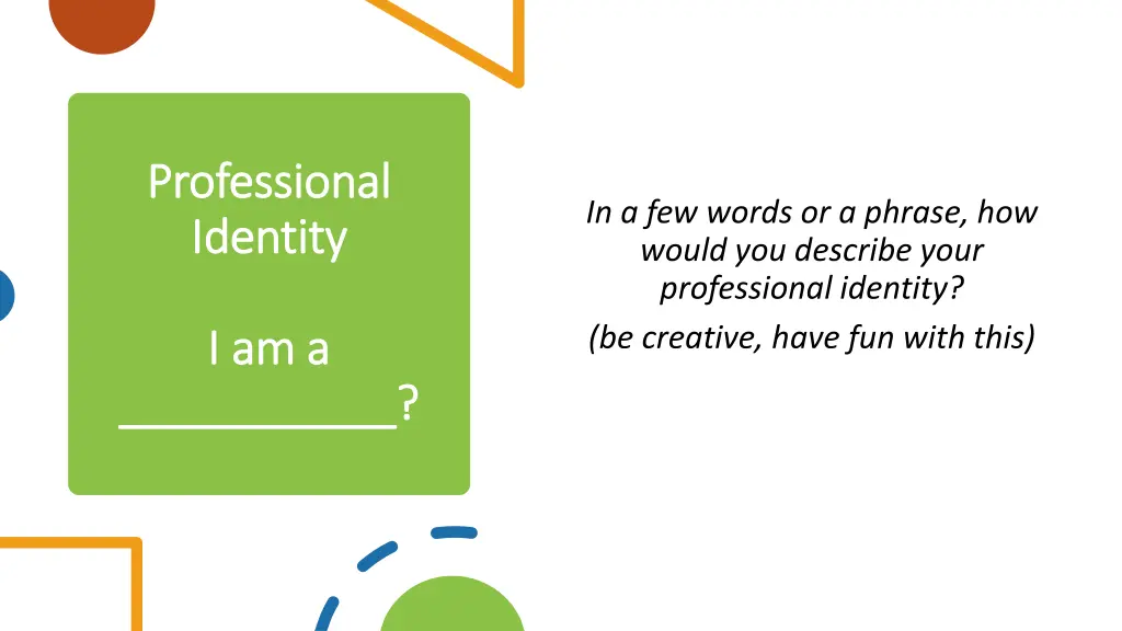 professional professional identity identity