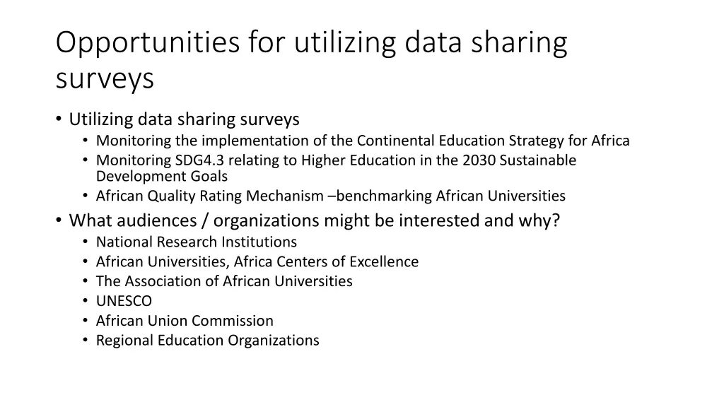 opportunities for utilizing data sharing surveys