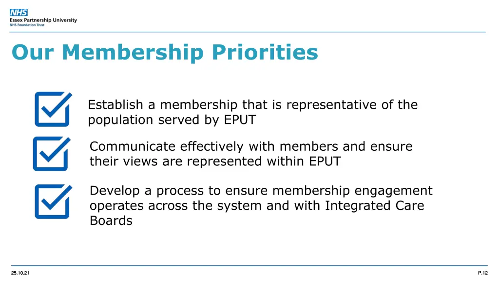 our membership priorities