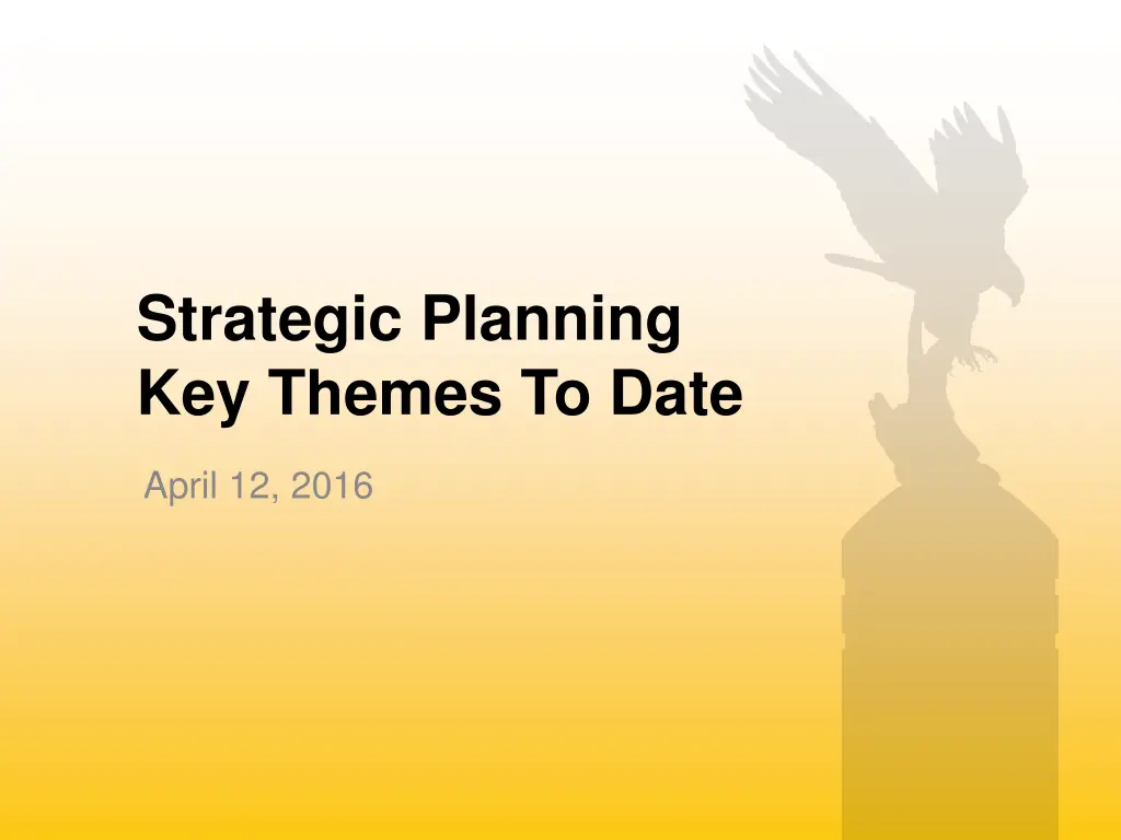 strategic planning key themes to date